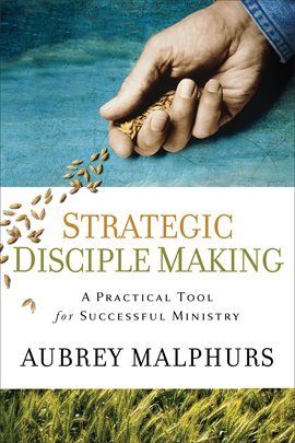 Cover image for Strategic Disciple Making