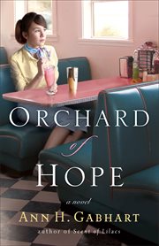 Orchard of hope : a novel cover image