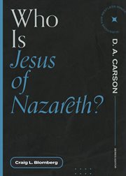 Who Is Jesus of Nazareth? cover image