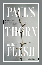 Paul's Thorn in the Flesh : New Clues For An Old Problem cover image