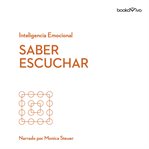Saber escuchar (mindful listening) cover image