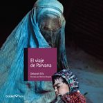 El viaje de parvana (parvana's journey) cover image