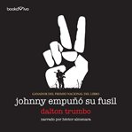 Johnny empuni su fusil (johnny got his gun) cover image