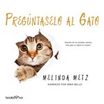 Preguntaselo al gato (talk to the paw) cover image