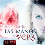 Las manos de vera (the hands of vera) cover image
