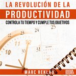 La revolucion de la productividad cover image