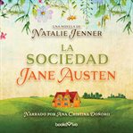 La sociedad jane austen (the jane austen society) cover image