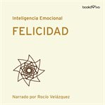 Felicidad (happiness) cover image