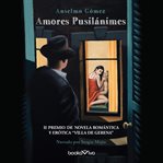 Amores pusilánimes (fainthearted love) cover image