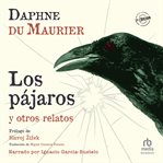 Los pájaros y otros relatos (the birds and other stories) cover image