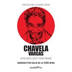 Conversaciones con maría cortina (conversations with maría cortina). Chavela Vargas Entre García Lorca y Pedro Páramo cover image