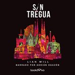 Sin tregua (without a truce) cover image
