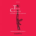 Tres cruces cover image