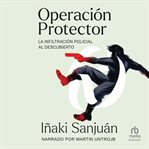 Operación protector (operation guard) cover image