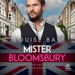 Mister Bloomsbury cover image