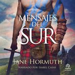Mensajes del sur (messages from the south) cover image