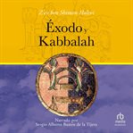 Éxodo y kabbalah (exodus and kabbalah) cover image
