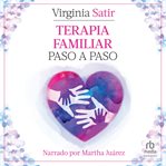 Terapia familiar paso a paso (step by step) cover image