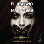 El asesino de mariposas (the butterfly assassin) cover image