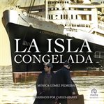 La isla congelada (the frozen island) cover image