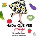 Nada Que Ver Contigo (Nothing to Do With You) cover image