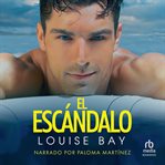 El escándalo (The Scandal) cover image