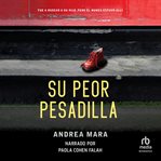 Su peor pesadilla (All Her Fault) cover image