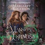 La mansión Espinosa (Mysteries of Thorn Manor) cover image