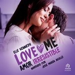 Amor irresistible cover image