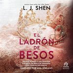 El ladrón de besos (The Kiss Thief) cover image