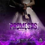 Promesas Secretas : Mafia Italiana, Boda Concertada Y Mujeres Armadas cover image
