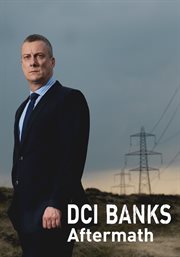 Aftermath : an Inspector Banks mystery. Season 1 cover image