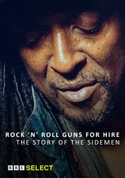 Rock 'n' roll guns for hire: the story of the sidemen cover image