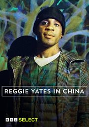 Reggie yates in china - season 1 cover image