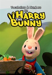 Vocabulary & numbers with harry the bunny - season 1 cover image