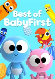 The best of BabyFirst : an educational adventure. Season 1 cover image