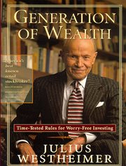 Generation of wealth time-tested rules for worry-free investing cover image
