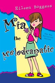 Mia the melodramatic cover image