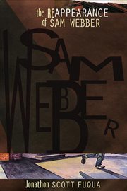 The reappearance of Sam Webber cover image