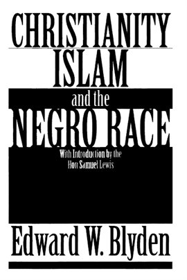 Cover image for Christianity, Islam and the Negro Race