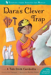 Dara's clever trap : a story from Cambodia cover image
