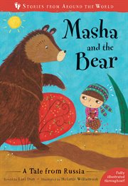 Masha and the bear : a story from Russia cover image