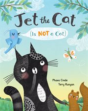Jet the cat (is not a cat) cover image
