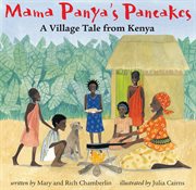 Mama Panya's pancakes : a village tale from Kenya cover image
