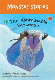 Monster stories. The Abominable Snowman cover image