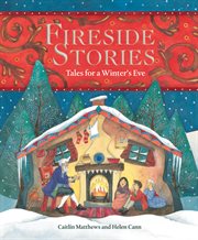 Fireside stories : tales for a winter's eve cover image