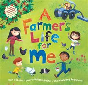 A farmer's life for me cover image