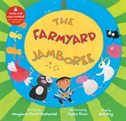 The farmyard jamboree : inspired by a Chilean folk tale cover image