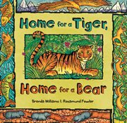 Home for a tiger, home for a bear cover image