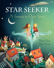 Star seeker : a journey to outer space cover image